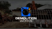 Demolition Works