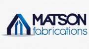 Matson Fabrications